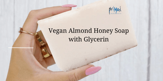 Clean Beauty at its Best: Exploring the Paraben-Free, Cruelty-Free, and Vegan Almond Honey Soap with Glycerin - Primal Elements